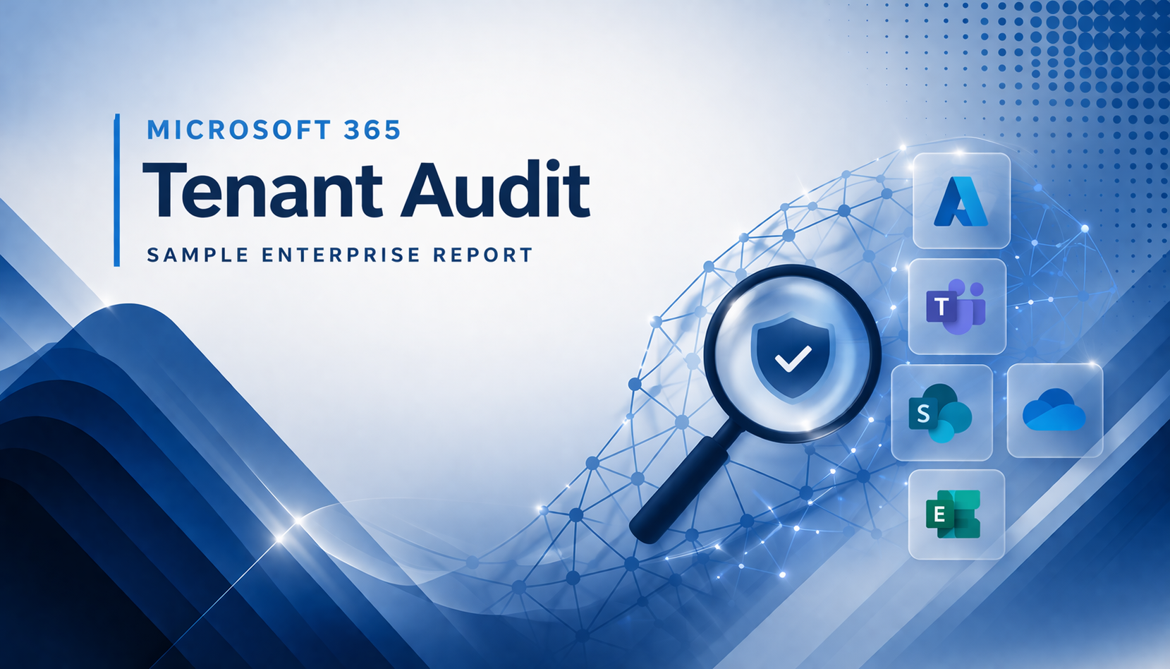 Microsoft 365 Tenant Audit – Sample Enterprise Report